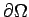 $ \partial\Omega$