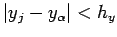$ \vert y_j-y_\alpha\vert<h_y$