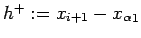 $ h^+:=x_{i+1}-{x_\alpha}_1$