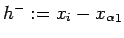$ h^-:=x_i-{x_\alpha}_1$