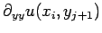 $\displaystyle \partial_{yy}u(x_i,y_{j+1})$