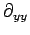 $ \partial_{yy}$