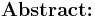 $\subsection*{Abstract:}$